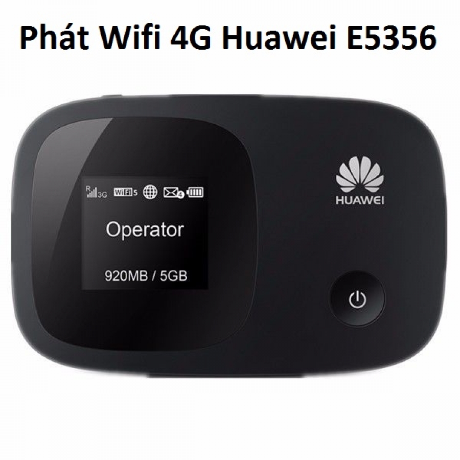 phát Wifi 4G Huawei E5356
