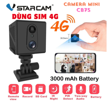 Camera Dùng Sim 4G Vstarcam Mini CB75 Dùng Pin