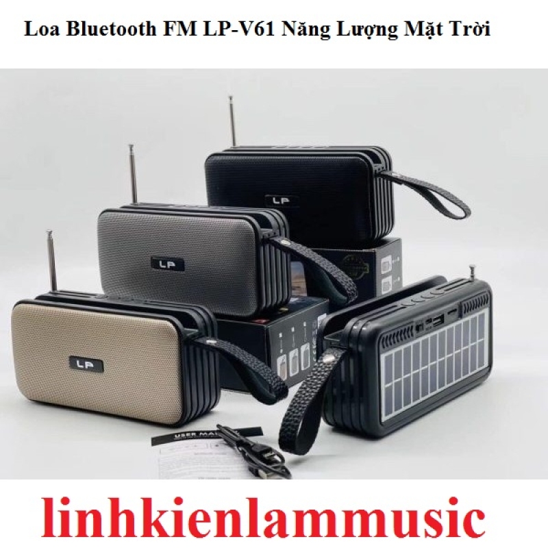 https://linhkienlammusic.com/loa-bluetooth-fm-lp-v61-nang-luong-mat-troi