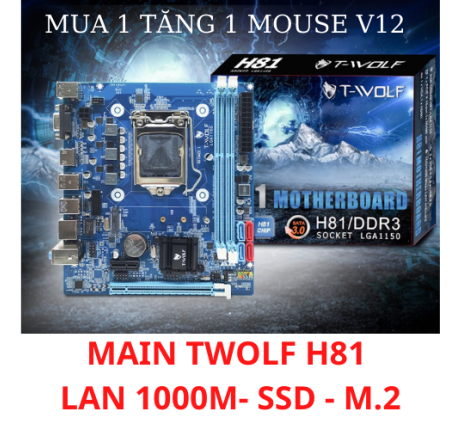 Main T-wolf H81 chính hãng Tặng Mouse V11