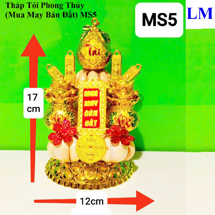 Tháp Tỏi Phong Thủy (Mua May Bán Đất) MS5