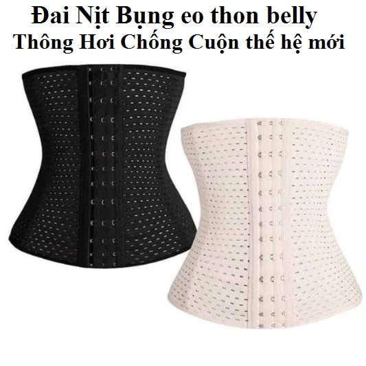 Đai Nịt Bụng Eo Thon Belly Thông Hơi Chống Cuộn Thế Hệ Mới